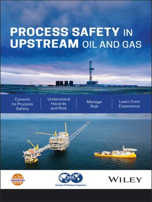 cover image of Process Safety in Upstream Oil and Gas